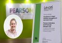 Pearson's Lexcel award and Joanne Ormston, inset